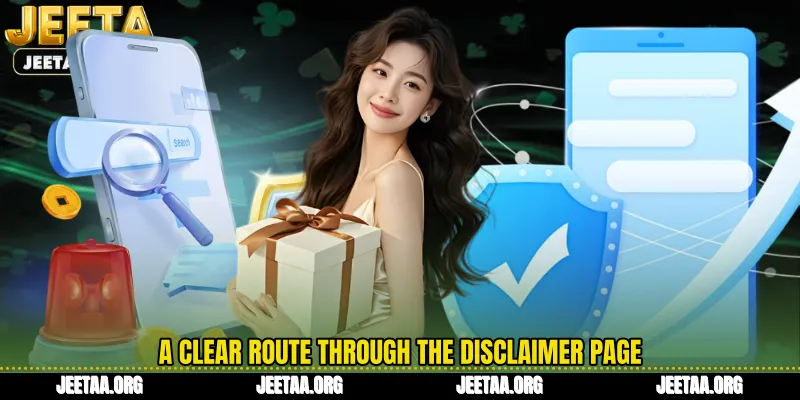A clear route through the Disclaimer page