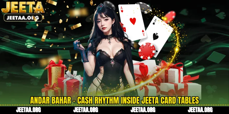 Andar Bahar - Cash Rhythm Inside Jeeta Card Tables